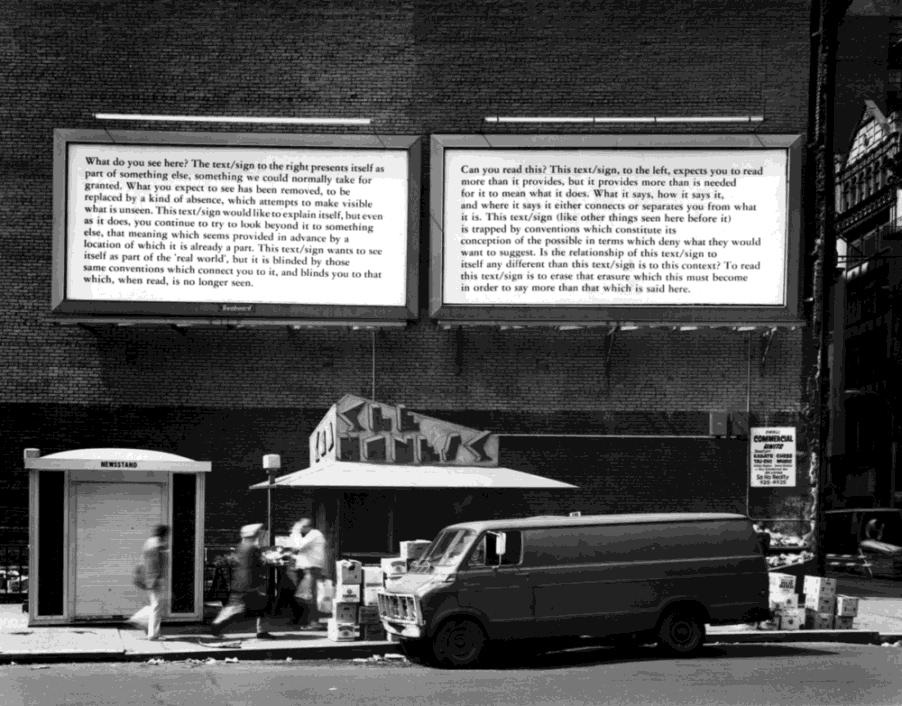 Text/Context, 1979 is a billboard work presented in cities in Europe, the United States and Canada.