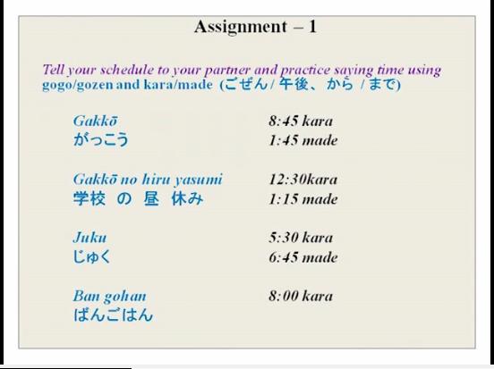 You have to do those at home, please practice with your partner saying gozen and gogo here as is listed