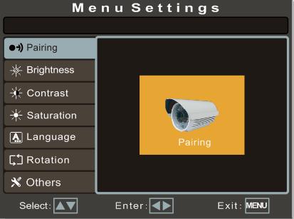 Pairing setting Press the MENU key on the panel or remote control to open the menu interface; then press on the panel or VIDEO MODE on remote control to
