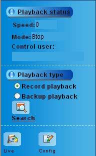 2. Playback To play back the recorded file, click the button in Home page Button Description This will be displaying playback status include the speed of playing, playing mode and name of the