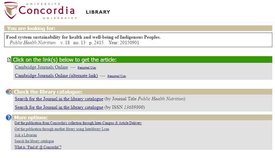 Accessing journal articles Find it @ Concordia 1 2 Clicking on any links under the green banner should take you directly to the article If there are no direct