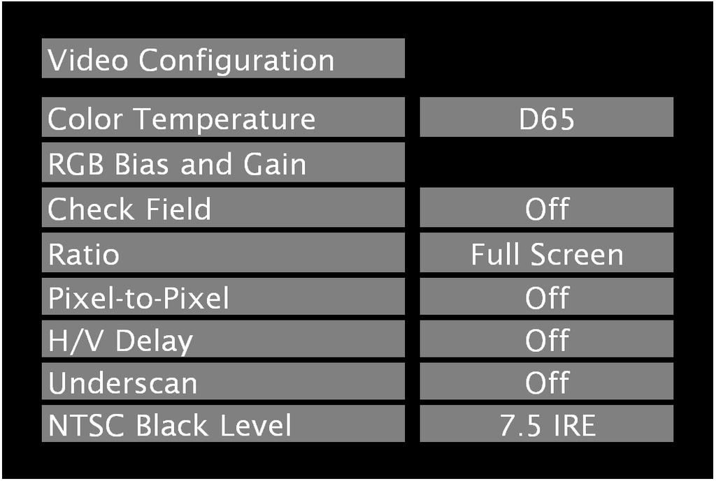 On-Screen Menu (continued) VIDEO CONFIGURATION SUBMENU Color Temperature Video Configuration Submenu Use this setting to choose one of three color temperature presets: D55 (5500K) D65 (6500K) D93