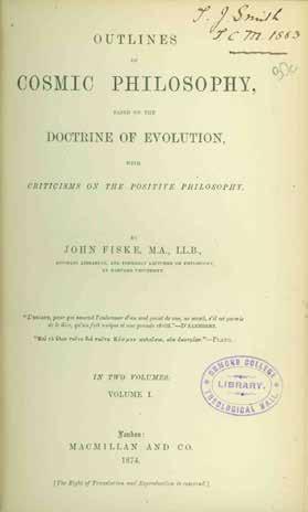 17 Fiske, John. OUTLINES OF COSMIC PHILOSOPHY, based on the Doctrine of Evolution, with Criticisms on the Positive Philosophy. 2 vols., First U.K. Edition; Vol. I, pp. xvi, 466(last blank), [2](adv.