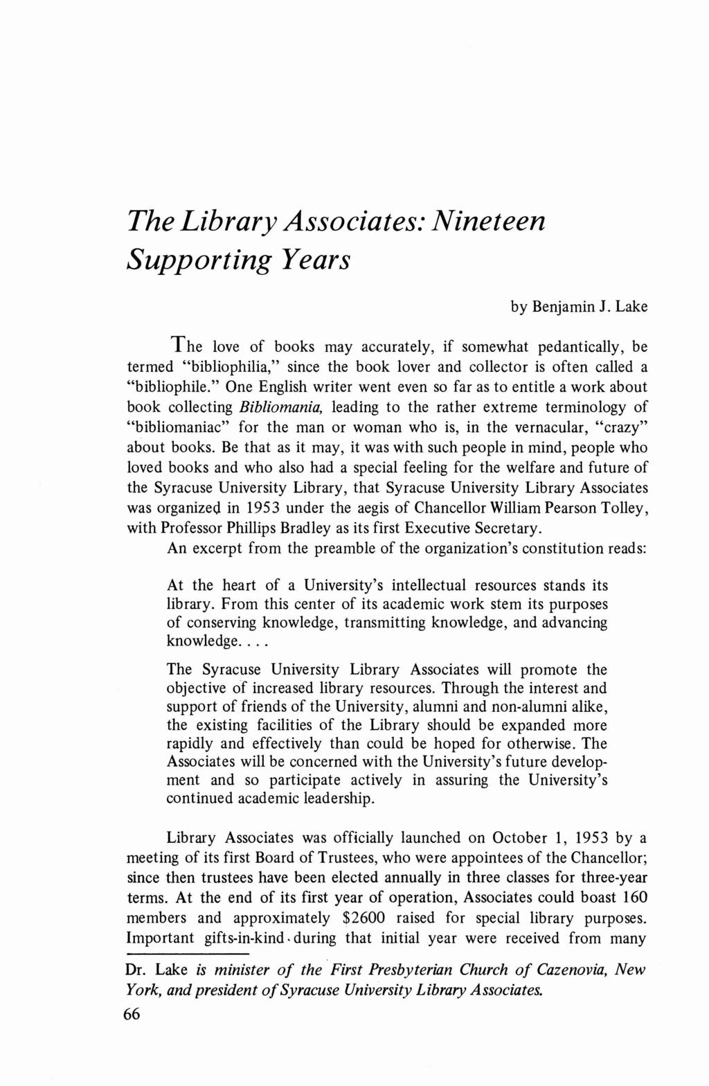 The Library Associates: Nineteen Supporting Years by Benjamin J.