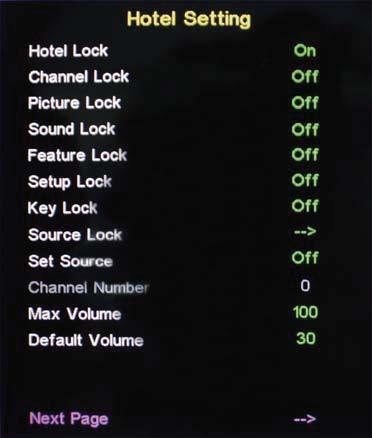 OSD Menu Hotel Mode - Enter the Hotel Setting menu. Hotel Lock: Turn on/off the Hotel Lock function. Channel Lock: Disable the Channel menu in OSD. Picture Lock: Disable the Picture menu in OSD.