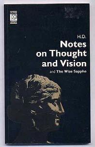 Notes on Thought and Vision and The Wise Sappho. London: Peter Owen 1988. First edition.