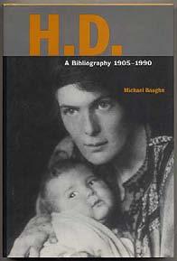 BOUGHN, Michael. H.D.: A Bibliography, 1905-1990.
