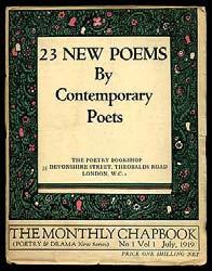 X XXXXXXXXXXXXXXXXXXXXXXXXXXXXXXXX (Anthology) MONRO, Harold, editor. 23 New Poems by Contemporary Poets [in] The Monthly Chapbook, No 1 Vol 1. London: The Poetry Bookshop 1919. First edition.