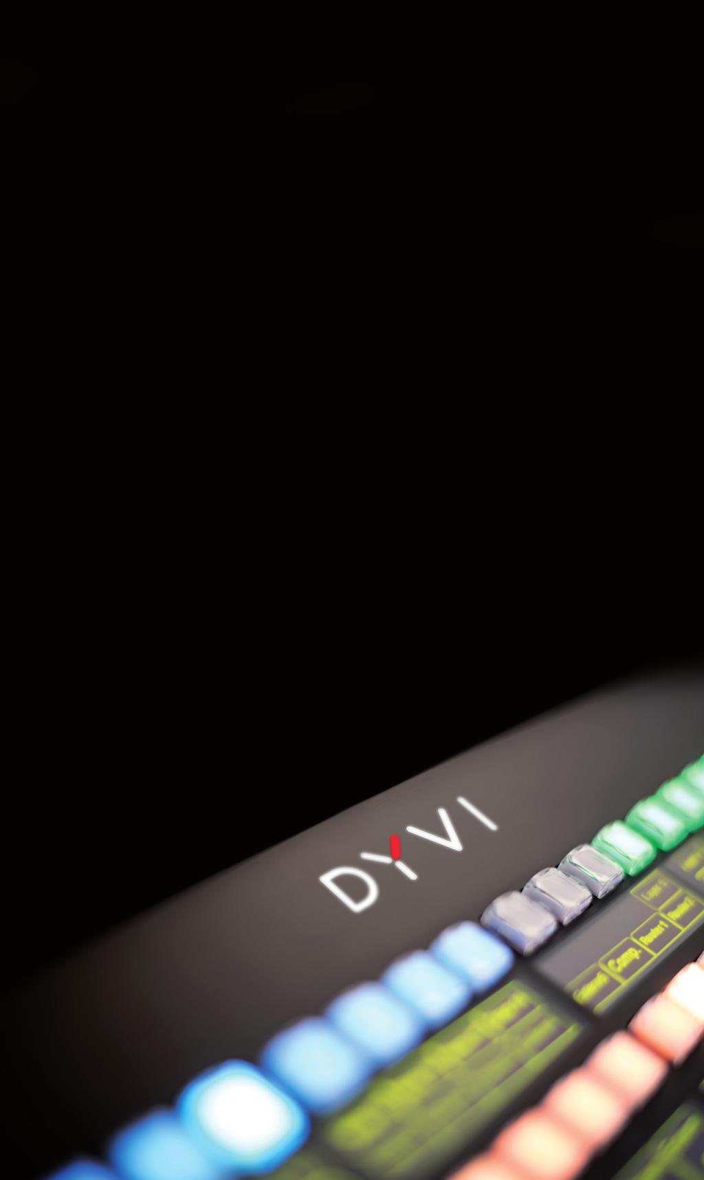 Create. Control. Connect. Control live broadcasting wherever you are The DYVI production suite is a whole new approach to live content creation.