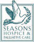 Helping Others through SEASONS HOSPICE FOUNDATION A gift to Seasons Hospice Foundation marks the love and joy that someone brought to our lives, while also helping other patients and their families.