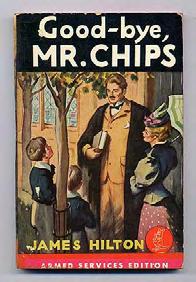 HILTON, James. Good-bye, Mr. Chips. New York: Readers' League of America / Armed Services Edition (1934, but really circa 1943). First Armed Services Edition.