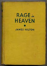 as Rage in Heaven and basis for the 1941 film noir of that name, directed by W. S. Van Dyke and featuring Robert Montgomery, Ingrid Bergman, and George Sanders.