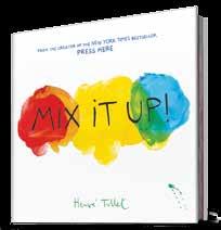 Mix It Up! by Hervé Tullet 56 pages Gr.