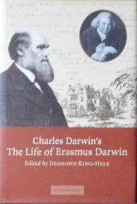 Donation Charles Darwin's Charles Darwin 0521815266 10 Biography of Darwin s Box 49 The Life of Erasmus grandfather. Hardback.