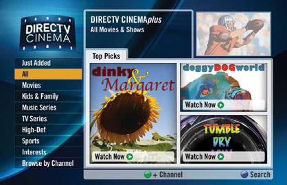 DIRECTV CINEMA (High-Definition DVRs) All Movies & Shows, Channel 1000 With DIRECTV CINEMAplus, thousands of movies and TV shows are available at no extra charge.