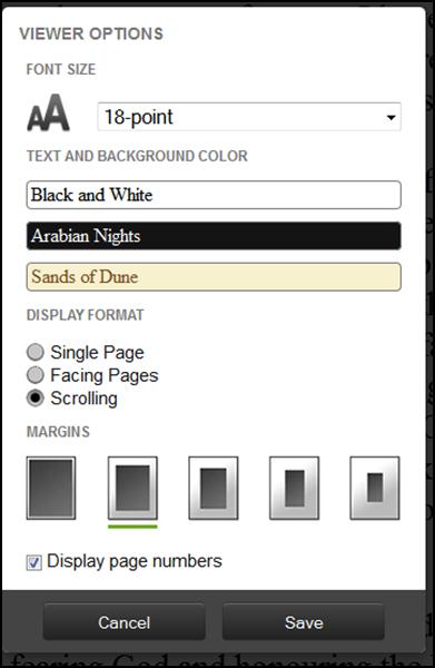 5) Use the settings button to change the font size and/or text and background color combination, if desired.