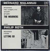MALAMUD, Bernard and Philip Roth. [Vinyl record]: Bernard Malamud Reading His Complete Short Story "The Mourners" and Philip Roth Reading from "Letting Go".