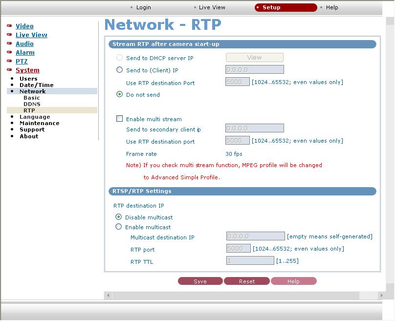 RTP Setting Have a setting for sending and receiving an audio or video on a real-time basis.