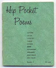 LAYTON, Irving and others. Hip Pocket Poems: December, 1960, Number 3. (Hanover, New Hampshire: The Pinwheel Press 1960).