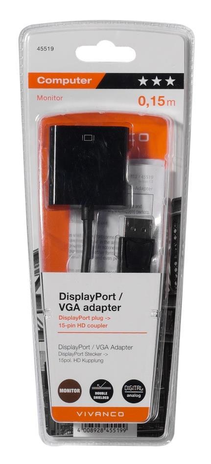 signal direction from DisplayPort to VGA DisplayPort plug -> 15-pin HD coupler this adapter changes the digital