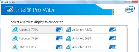 B 2 Connect Using Intel WiDi App (Gen 5) Step 1Find the Intel Wireless Display application on the device and launch it.