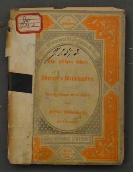 No. 63 Ottilie Wildermuth, Bärbele s Weihnachten. Stuttgart: Adolph Krabbe, 1871?