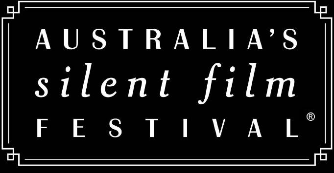 AUSTRALIA'S SILENT FILM FESTIVAL www.ozsilentfilmfestival.