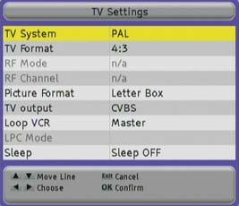 7.4. TV Settings Here you can adapt your receiver to your TV set and you can select the screen format. TV-System Select here which TV system your TV set support.