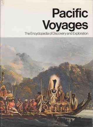 60 [Napier, William; Gilbert, John; Holland, Julian]. PACIFIC VOYAGES. The Encyclopedia of Discovery and Exploration. 4to, First U.S. Collected Edition; pp.
