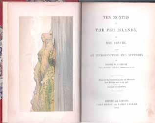 71 Smythe, Mrs. [W. J.]. TEN MONTHS IN THE FIJI ISLANDS. With an Introduction and Appendix by Colonel W. J. Smythe, Royal Artillery; Late H. M. Commissioner to Fiji.