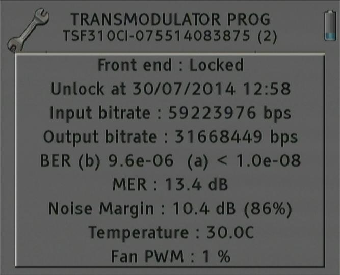 - Input bit rate: Transfers of data in the satellite tuner input. - Output bit rate: Transfer of data in the module output.