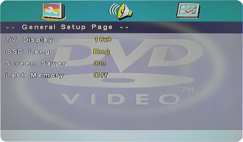 1. General Setup Page a. Press the D.SETUP button and then press the / to display the GENERAL SETUP PAGE when you are in DVD mode and press ENTER. b. Press the / button to select options in the menu.