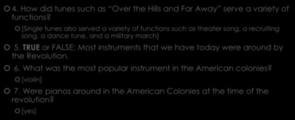 4. How did tunes such as Over the Hills and Far Away serve a variety of functions?