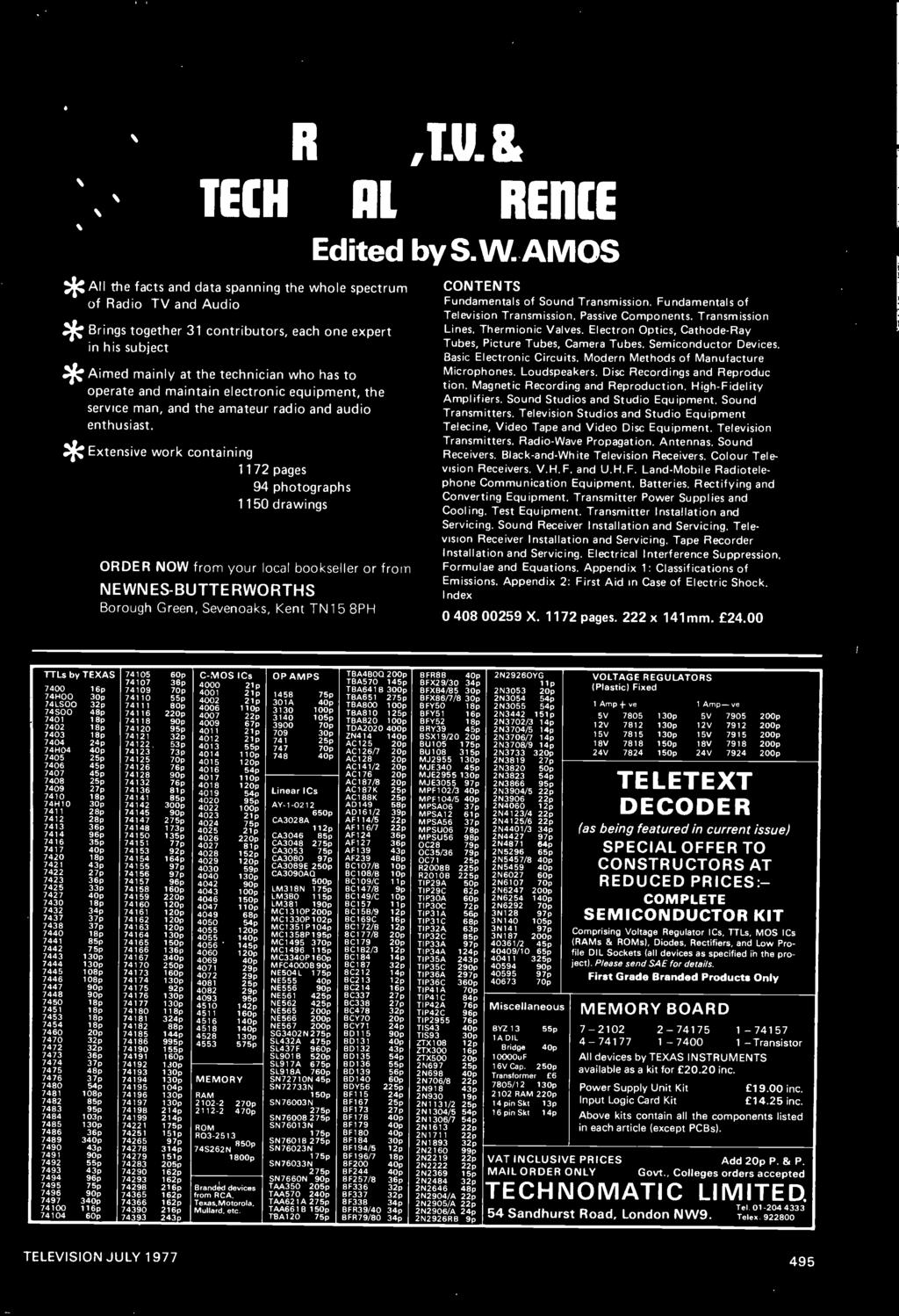. RADIO,T1L &AUDIO TECHNICAL REFERENCE BOOK Edited by S. W. AMOS *All the facts and data spanning the whole spectrum of Radio, TV and Audio.