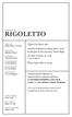 rigoletto First time this season Opera in three acts
