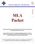 Dallas Baptist University. MLA Packet. This MLA packet will help students organize the Works Cited page and format parenthetical references.