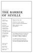 of seville Opera in two acts Libretto by Cesare Sterbini, based on the play by Beaumarchais Friday, January 1, :00 9:00 pm