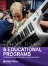 SCHOOL TOURS & EDUCATIONAL PROGRAMS