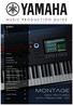 MONTAGE MUSIC PRODUCTION GUIDE NEW FEATURES WITH FIRMWARE Contents MONTAGE. New Features with Firmware MONTAGE