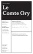Le Comte Ory. Opera in two acts. Gioachino Rossini. Monday, January 21, 2013, 7:30 10:20 pm