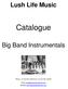 Lush Life Music. Catalogue. Big Band Instrumentals. Phone: +44 [0] Fax +44 [0]