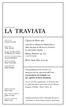 la traviata First time this season Opera in three acts