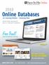 Online Databases. Free Trial! Facts On File Online. plus elearning Modules Streaming Video. The more you buy, the more you SAVE!