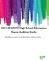NYC High School Admissions Dance Audition Guide. Everything you need to know about Dance audition programs