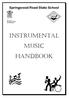 Springwood Road State School INSTRUMENTAL MUSIC HANDBOOK