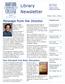 Library Newsletter. Message from the Director. One Maryland One Book Discussion. Volume 10 Issue 1, Fall Gina Calia-Lotz, Editor-in-Chief