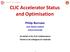 CLIC Accelerator Status and Optimisation