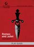 Wurtele Thrust Stage / Sept 9 Oct 28, Romeo and Juliet. by WILLIAM SHAKESPEARE directed by JOSEPH HAJ PLAY GUIDE