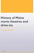 History of Maine movie theatres and drive-ins. Includes Portland