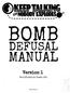 BOMB MANUAL DEFUSAL. Version 1. Verification Code: 241. Revision 3